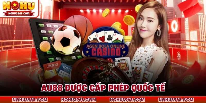 AU88 được cấp phép quốc tế